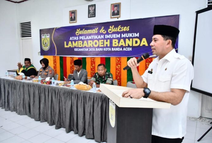 Sekdako Banda Aceh Minta Imum Mukim Lambaroeh Banda Sukseskan Pemilu dan Turunkan Stunting