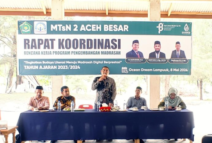 Buka Rakor MTsN 2 Aceh Besar, Gus Yahwa: Kerja Totalitas