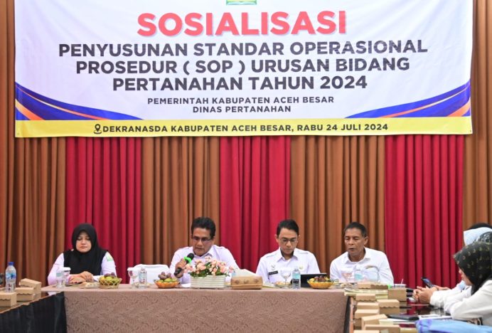 Dinas Pertanahan Aceh Besar Gelar Sosialisasi Penyusunan SOP Urusan Bidang Pertanahan