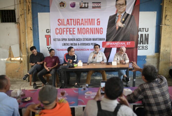 Ketua DPRK Banda Aceh Silaturahmi dan Coffee Morning dengan Awak Media