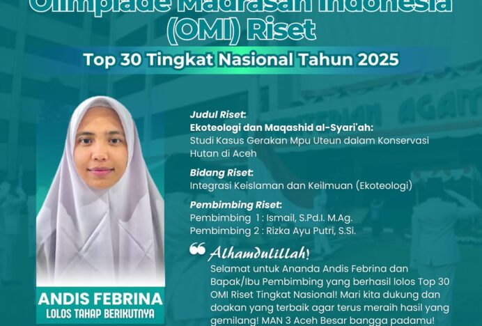 Satu Proposal MAN 3 Aceh Besar Lolos Top 30 Nasional di Ajang OMI Riset 2025