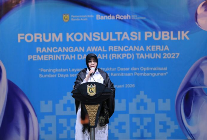 Pemko Banda Aceh Adakan Forum Konsultasi Publik RKPD 2027, Ini Pesan Wali Kota Illiza