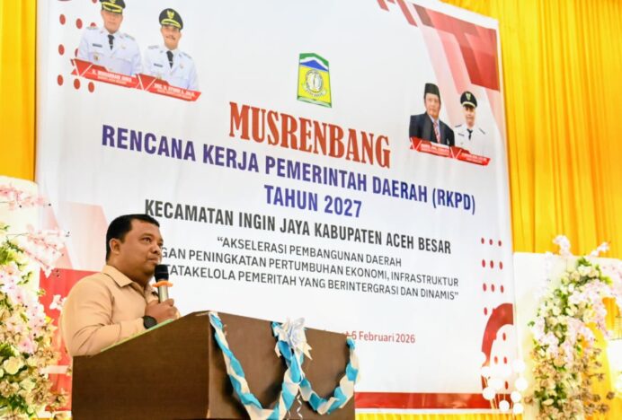Musrenbang RKPD 2027 Kecamatan Ingin Jaya Fokuskan Akselerasi Pembangunan dan Penguatan Ekonomi Daerah