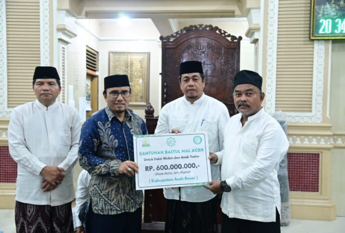 Pemkab Aceh Besar Terima Bantuan Rp 600 Juta untuk Fakir Miskin dan Anak Yatim dari Baitul Mal Aceh