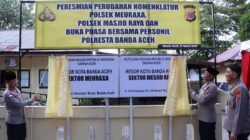 Wakapolda Aceh Resmikan Perubahan Nama Polsek Ulee Lheue dan Krueng Raya