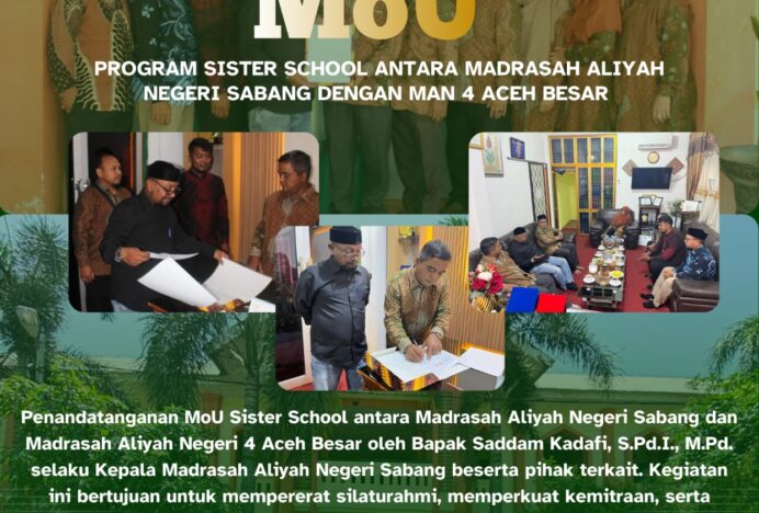 Sejarah Baru! MAN 4 Aceh Besar dan MAN Sabang Resmi Teken MoU Sister School