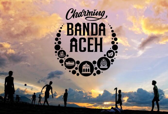 Dispar Kota Banda Aceh Hidupkan Pariwisata lewat Smart Branding “Charming Banda Aceh”