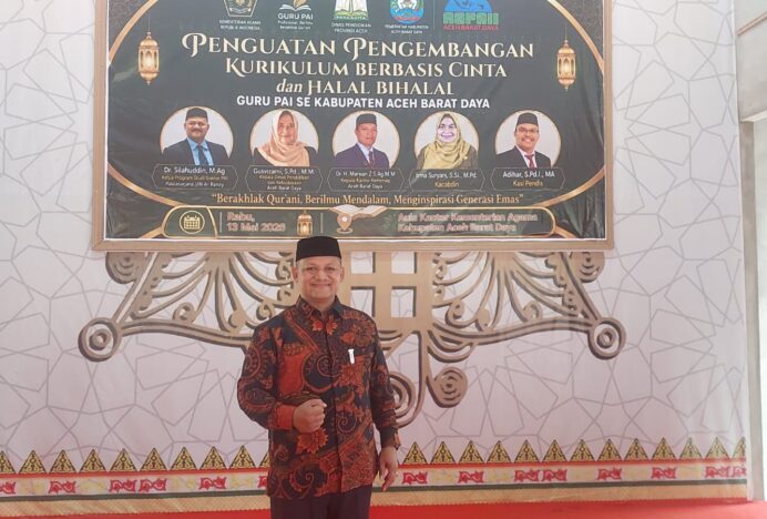 Penguatan Kurikulum Berbasis Cinta, Dr. Silahuddin: Guru PAI Harus Menjadi Inspirasi Generasi Emas