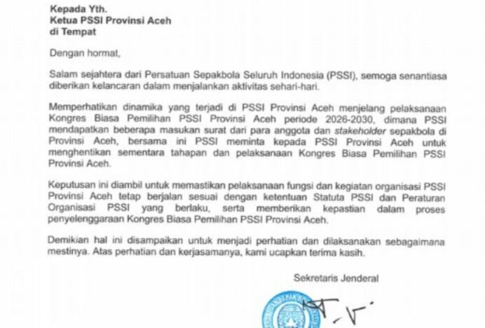 PSSI Pusat Minta Hentikan Sementara Tahapan Pelaksanaan Kongres Biasa PSSI Aceh