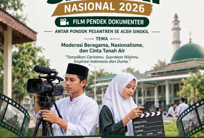 Sambut dan Meriahkan Hari Santri Nasional 2026, LTN-NU Aceh Singkil Gelar Lomba Festival Film Santri Antar Dayah SE Aceh Singkil